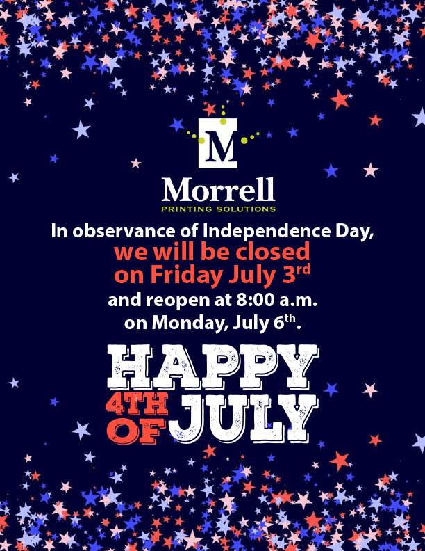 Announcement of closure for the 4th of July holiday.